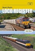 Diesel & Electric Loco Register 6th Edition Diesel & Electric Loco Register 6th Edition