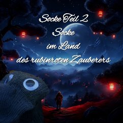 Cover Socke Teil 2 Socke im Land des rubinroten Zauberers (MP3-Download)