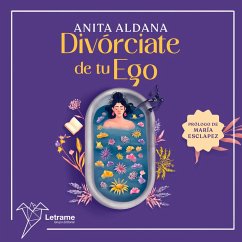 Divórciate de tu ego (MP3-Download) - Aldana, Anita