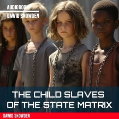 Cover The child slaves of the state Matrix (MP3-Download)