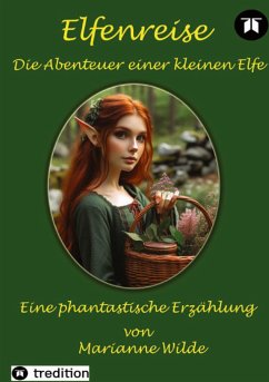 Elfenreise - Wilde, Marianne