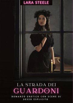 La strada dei guardoni - Steele, Lara