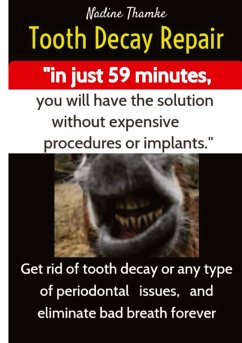 Cover Tooth Decay Repair, dental care, swollen gums, bad breath, dental plaque, dental caries, gum disease, teeth whitening, dental pain, Heal gum teeth, Mouth bacteria, Mouthwash, Dental braces, Gum care