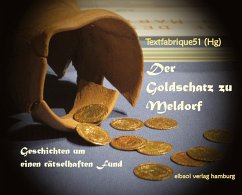 Der Goldschatz zu Meldorf - Textfabrique51