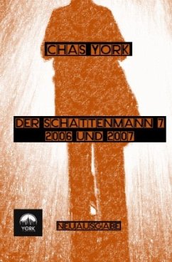 Chas York - Der Schattenmann 8 - York, Chas