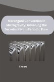 Marangoni Convection in Microgravity: Unveiling the Secrets of Non-Periodic Flow