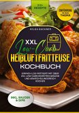 XXL Low-Carb Heißlufrfritteuse Kochbuch