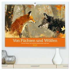 Von Füchsen und Wölfen (hochwertiger Premium Wandkalender 2025 DIN A2 quer), Kunstdruck in Hochglanz