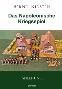 Das Napoleonische Kriegsspiel - Kirsten, Bernd