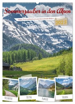 Sommerzauber in den Alpen (Wandkalender 2025 DIN A2 hoch), CALVENDO Monatskalender