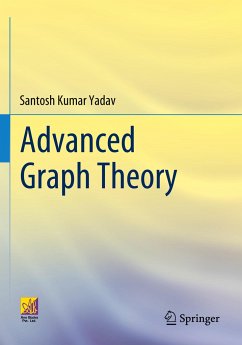 Advanced Graph Theory - Yadav, Santosh Kumar