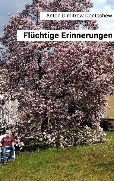 Flüchtige Erinnerungen Flüchtige Erinnerungen