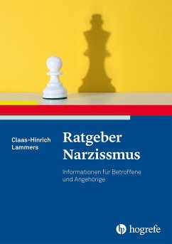 Ratgeber Narzissmus - Lammers, Claas-Hinrich
