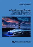 A New Steering System Control Design for Autonomous Passenger Vehicles