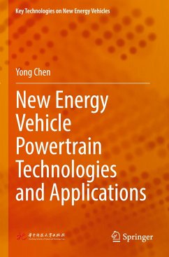 New Energy Vehicle Powertrain Technologies and Applications - Chen, Yong