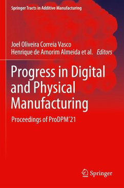 Progress in Digital and Physical Manufacturing