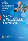 The Art of the Musculoskeletal Physical Exam