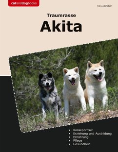 Traumrasse Akita - Allenstein, Felix