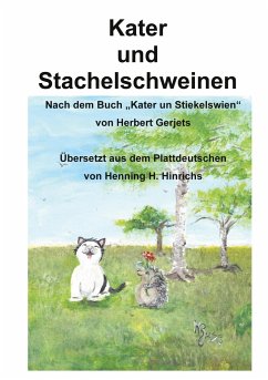 Kater und Stachelschwein - Hinrichs, Henning H.;Gerjets, Herbert