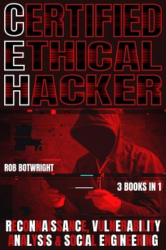 Certified Ethical Hacker (eBook, ePUB) - Botwright, Rob