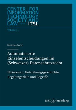 Automatisierte Einzelentscheidungen im (Schweizer) Datenschutzrecht (eBook, PDF) - Suter, Fabienne