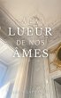 À la lueur de nos âmes (eBook, ePUB) - Bild 1