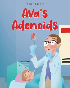 Ava's Adenoids - Brewer, Elaine