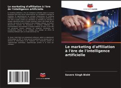 Le marketing d'affiliation à l'ère de l'intelligence artificielle - Bisht, Sovers Singh