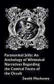 Paranormal Jelly