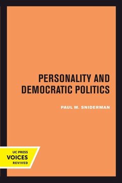 Personality and Democratic Politics - Sniderman, Paul M.