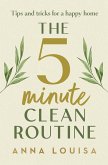 The 5 Minute Clean Routine The 5 Minute Clean Routine