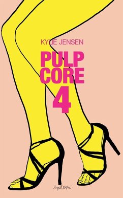 Pulp Core 4 - Jensen, Kylie