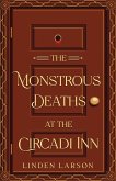 The Monstrous Deaths at the Circadi Inn
