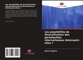 Les possibilités de diversification des portefeuilles internationaux diminuent-elles ?