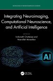 Integrating Neuroimaging, Computational Neuroscience, and Artificial Intelligence