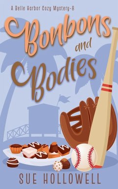 Bonbons and Bodies - Hollowell, Sue