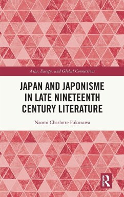 Cover Japan and Japonisme in Late Nineteenth Century Literature
