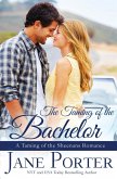 The Taming of the Bachelor