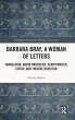 Barbara Bray, A Woman of Letters - Bild 1