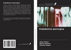 Endodoncia quirurgica - Kumar, Vijay; Sharma, Neeraj; Thakur, Vikrant