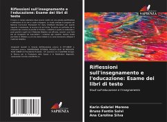 Riflessioni sull'insegnamento e l'educazione: Esame dei libri di testo - Moreno, Karin Gabriel;Salvi, Bruno Fantin;Silva, Ana Carolina