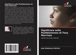 Significare sulla Postblackness di Tony Morrison - Martins, José Endoença