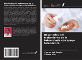 Resultados del tratamiento de la tuberculosis con apoyo terapéutico