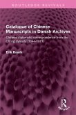 Catalogue of Chinese Manuscripts in Danish Archives