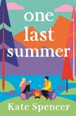 One Last Summer One Last Summer
