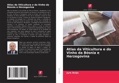 Atlas da Viticultura e do Vinho da Bósnia e Herzegovina - Beljo, Jure