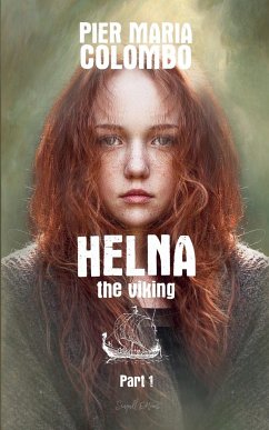 Helna the Viking - Part 1 - Colombo, Pier Maria