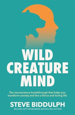 Wild Creature Mind - Biddulph, Steve