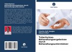 Tuberkulose-Behandlungsergebnisse durch Behandlungsunterstützer