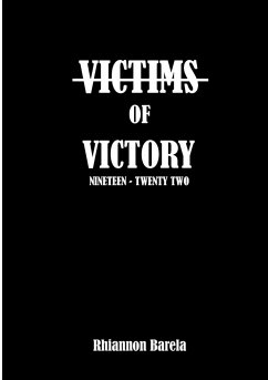Victims of Victory - Barela, Rhiannon